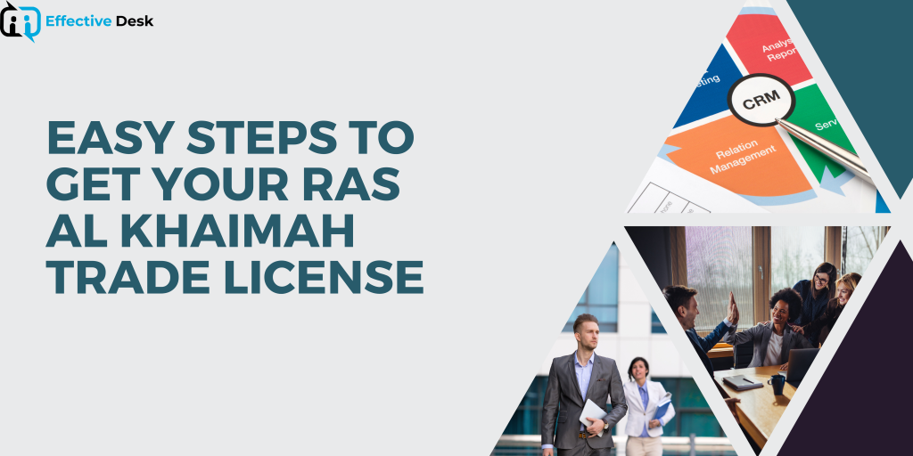 Easy Steps to Get Your Ras Al Khaimah Trade License
